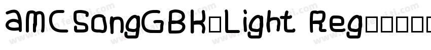 AMCSongGBK-Light Reg字体转换